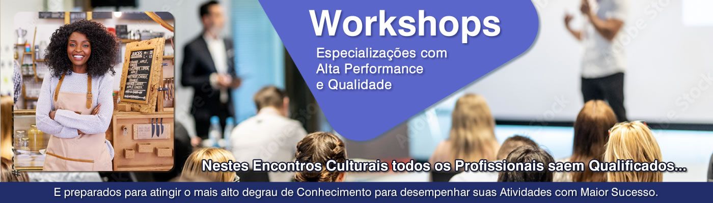 Workshops – Especializações com Alta Performance e Qualidade